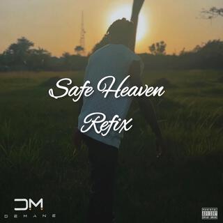 Safe Heaven (Refix)