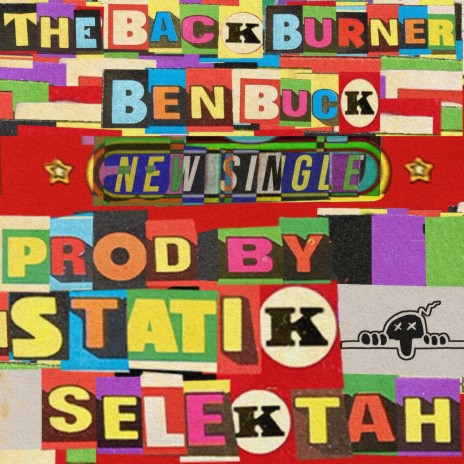 The Backburner ft. Statik Selektah | Boomplay Music