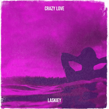 Crazy Love | Boomplay Music