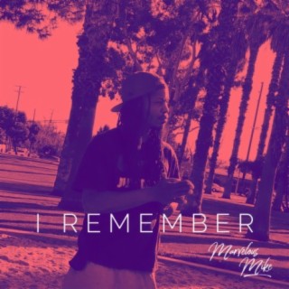 I Remember