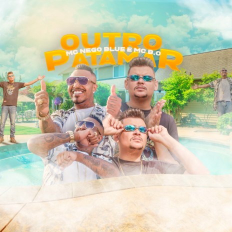 Outro Patamar ft. Mc B.O | Boomplay Music