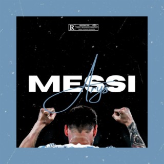 Messi lyrics | Boomplay Music