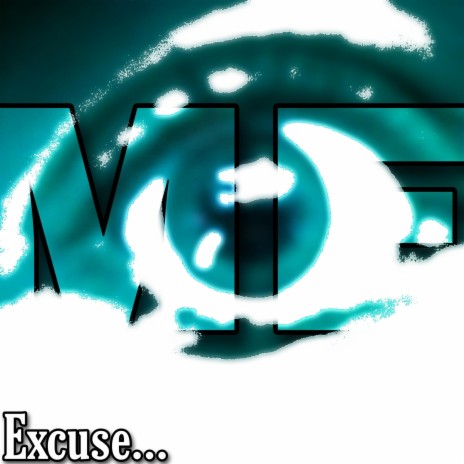 Excuse Me | Boomplay Music