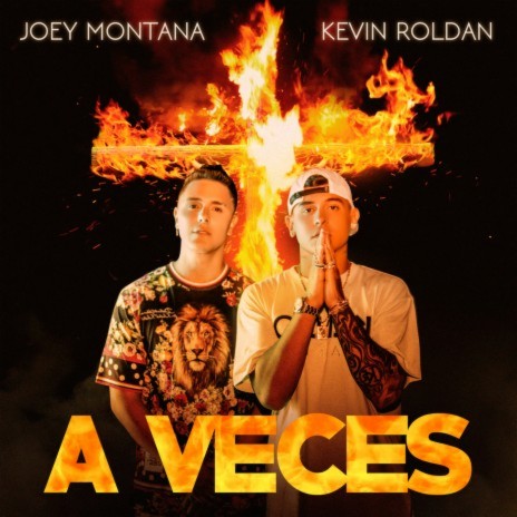 A Veces ft. KEVIN ROLDAN | Boomplay Music