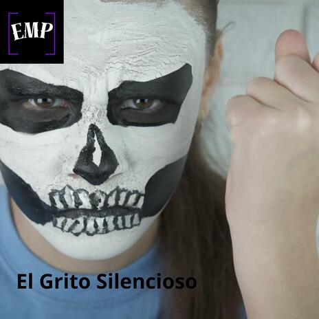 El Grito Silencioso | Boomplay Music