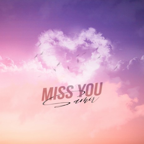 Miss You | Boomplay Music