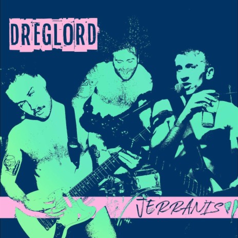 Dreglord | Boomplay Music