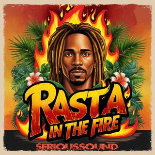 Rasta In The Fire