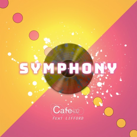Symphony (Extended Club Mix) ft. Lifford
