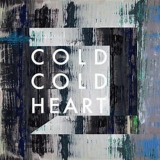 Cold Cold Heart lyrics | Boomplay Music