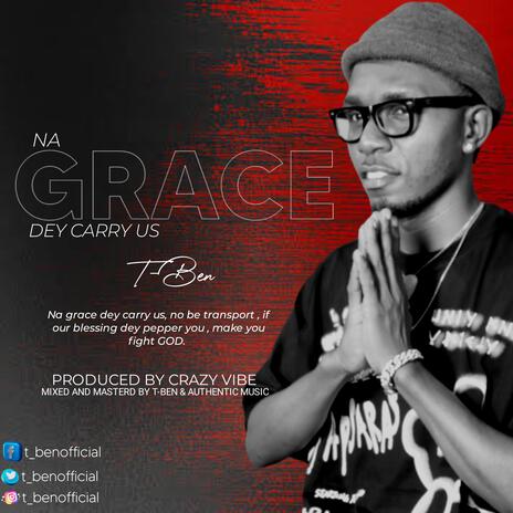 Na Grace Dey Carry Us | Boomplay Music