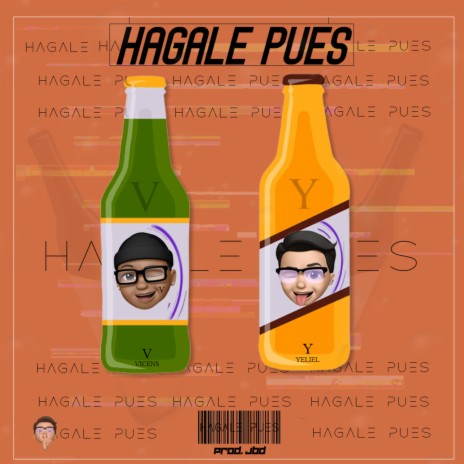 Hagale Pues (feat. Vicens) | Boomplay Music