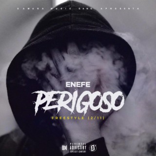 Perigoso (Freestyle 2/11)