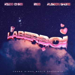 Laberboi ft. Alisson Shore & BIGS lyrics | Boomplay Music