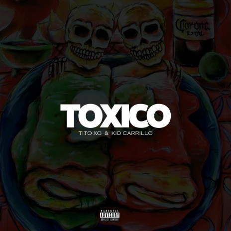 TOXICO ft. TITO XO | Boomplay Music