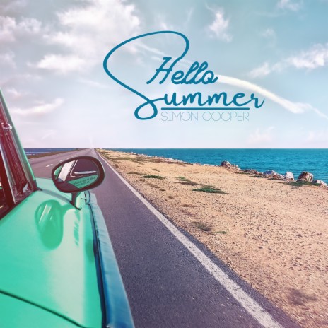 Hello Summer | Boomplay Music