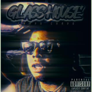 Glass House