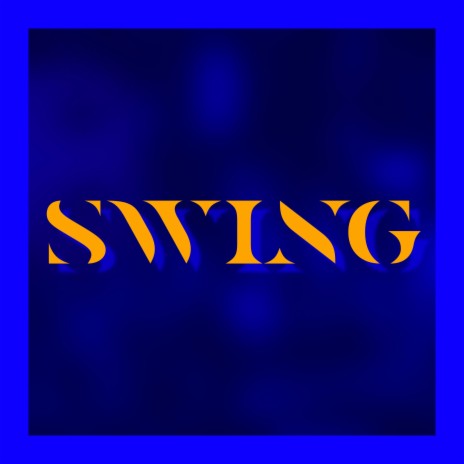 Swing | Boomplay Music