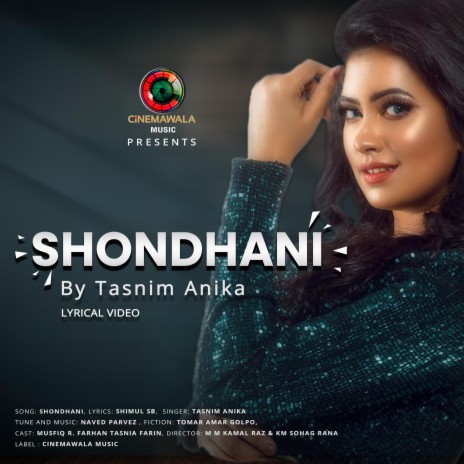 Shondhani (Female) ft. Tasnim Anika | Boomplay Music