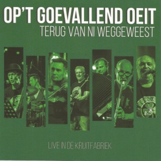 Terug van ni weggeweest (live in de kruitfabriek)