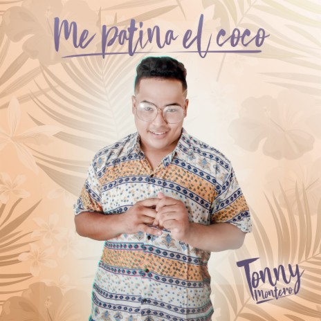 Me Patina el Coco | Boomplay Music