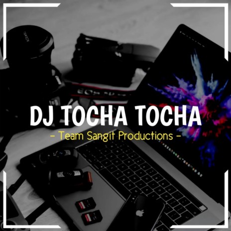 DJ TOCA TOCA | Boomplay Music