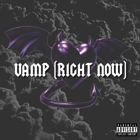 VAMP (RIGHT NOW)