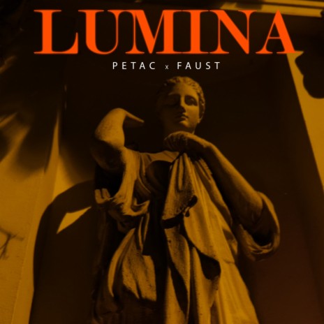 Lumina (feat. Faust) | Boomplay Music
