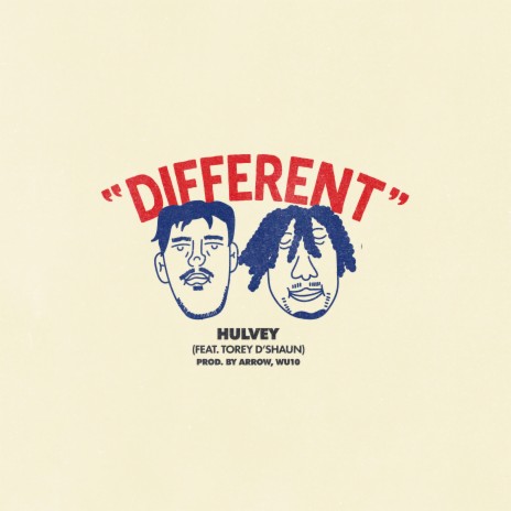 Different ft. Torey D’Shaun
