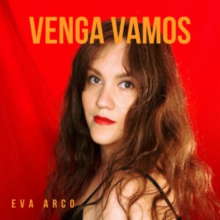 Venga Vamos lyrics | Boomplay Music