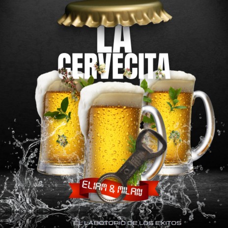 LA CERVECITA | Boomplay Music