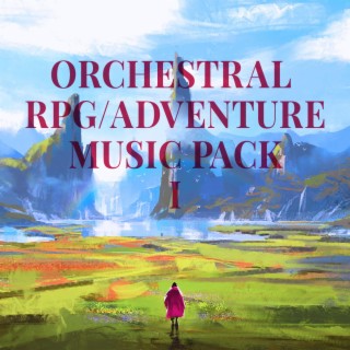 Epic Orchestral RPG/Adventure Music Pack I