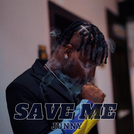 Save Me | Boomplay Music