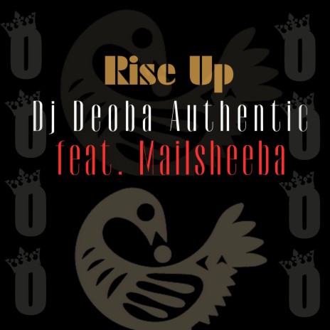 Rise Up ft. Maisheeba | Boomplay Music