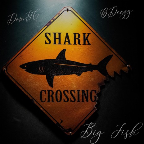 Big Fish (feat. Odeezy) | Boomplay Music