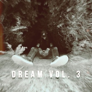 Dream, Vol. 3