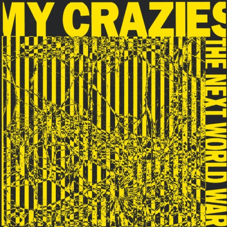 My Crazies | Boomplay Music