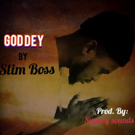 God dey | Boomplay Music
