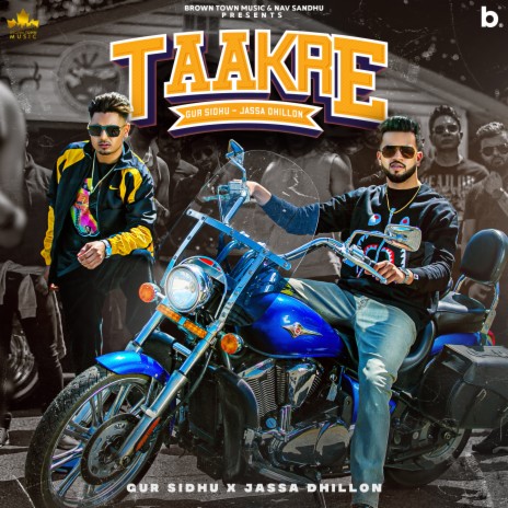 Taakre ft. Jassa Dhillon | Boomplay Music