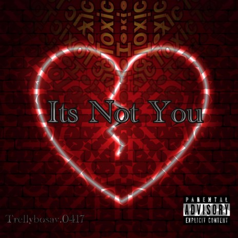 Its not you | Boomplay Music