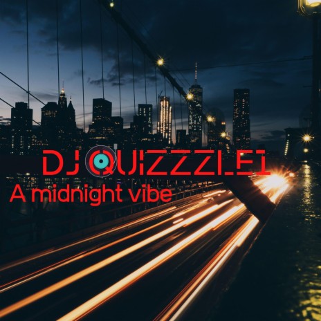 A Midnight Vibe | Boomplay Music