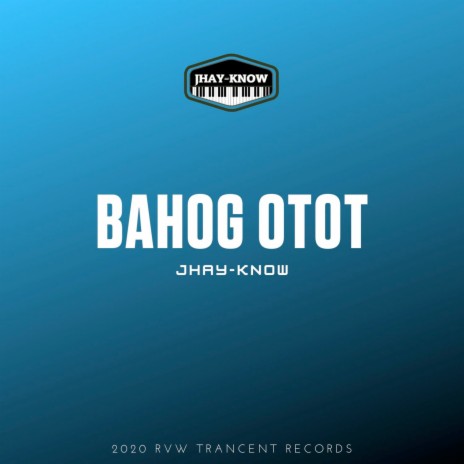 Bahog Otot | Boomplay Music