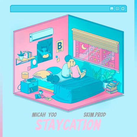 Staycation (feat. Skim.Prod)