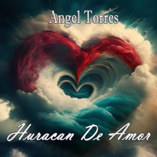 HURACAN DE AMOR