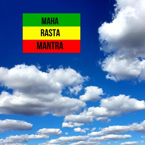 MAHA-RASTA MANTRA | Boomplay Music