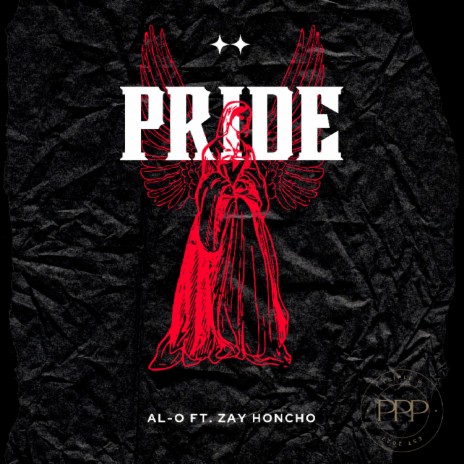 Pride ft. Zay Honcho | Boomplay Music