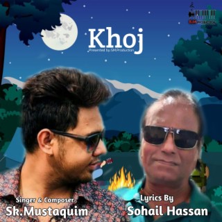 Khoj ft. Sohail Hassan lyrics | Boomplay Music