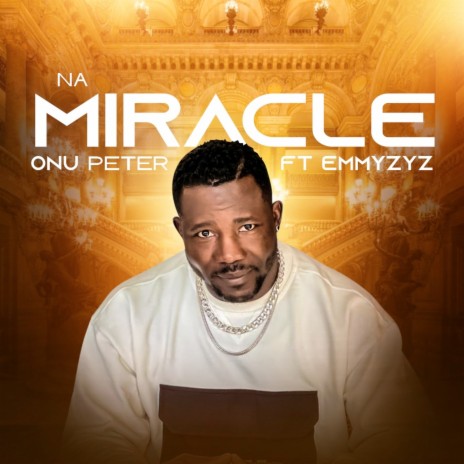 Na Miracle ft. Emmyzyz | Boomplay Music