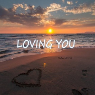 Loving You