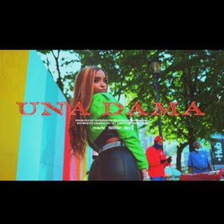 Una Dama lyrics | Boomplay Music